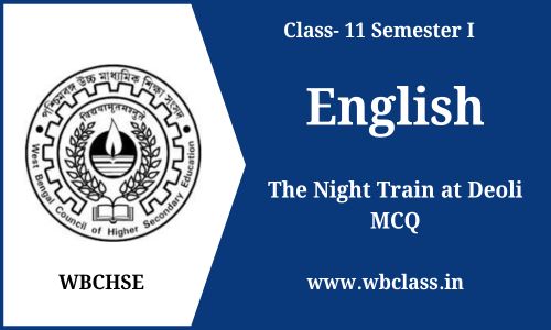 The Night Train at Deoli MCQ